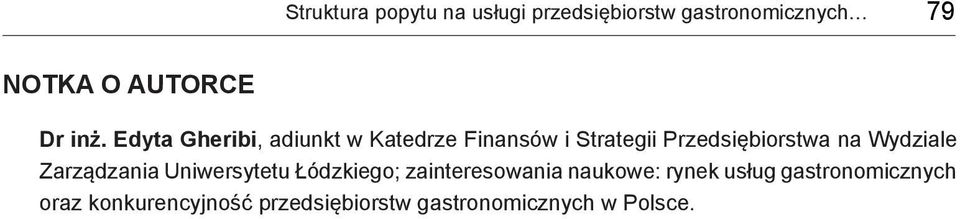 Edyta Gheribi, adiunkt w Katedrze Finansów i Strategii Przedsiębiorstwa na
