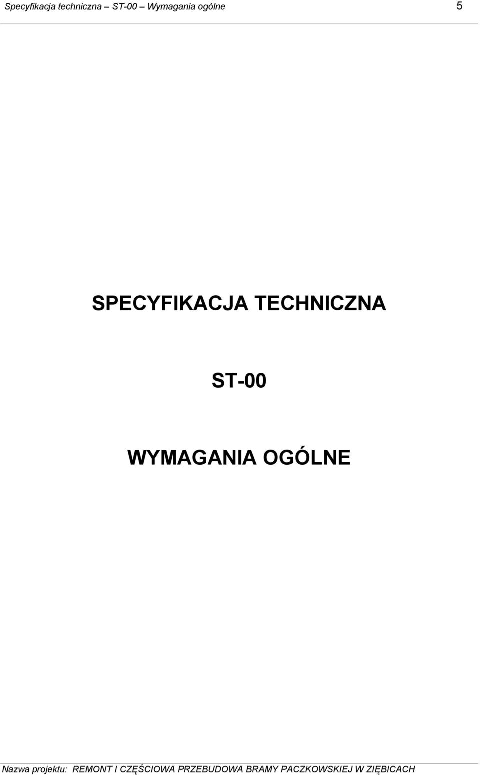 5 SPECYFIKACJA