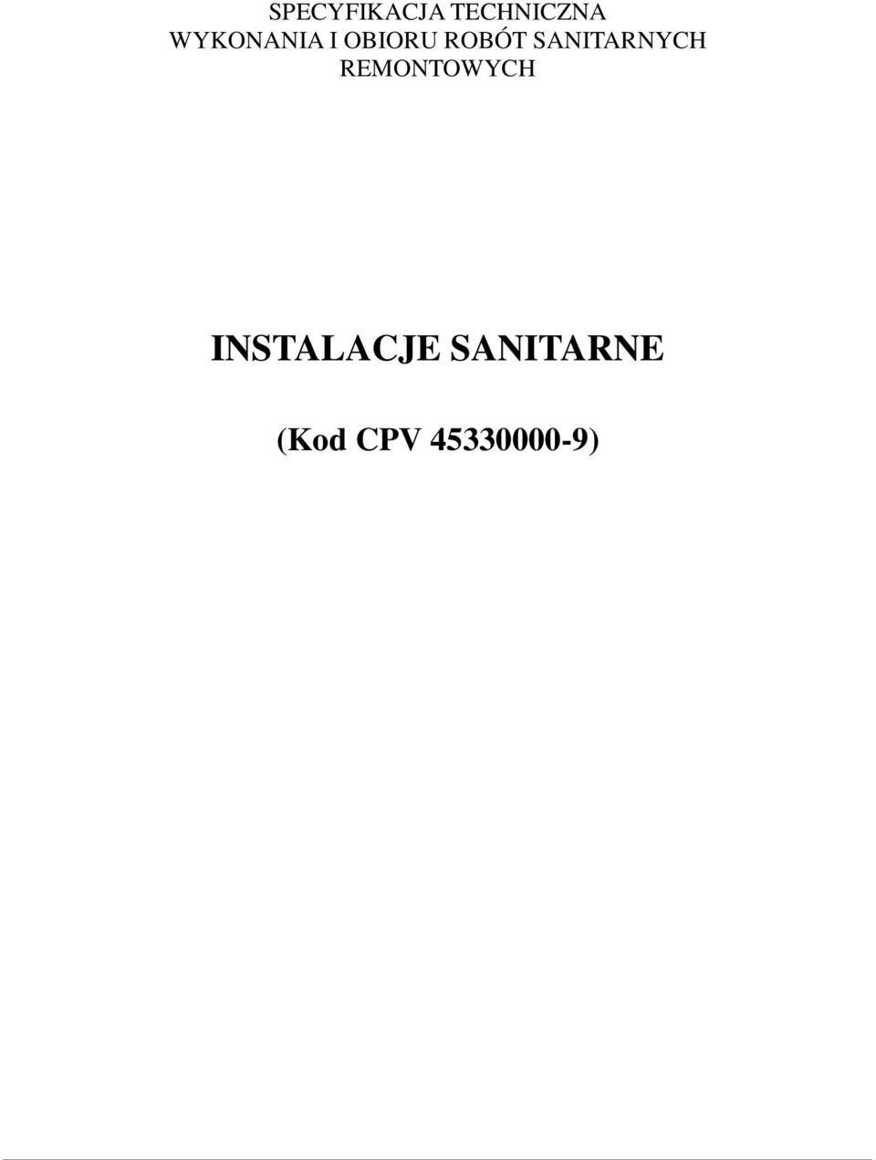 SANITARNYCH REMONTOWYCH