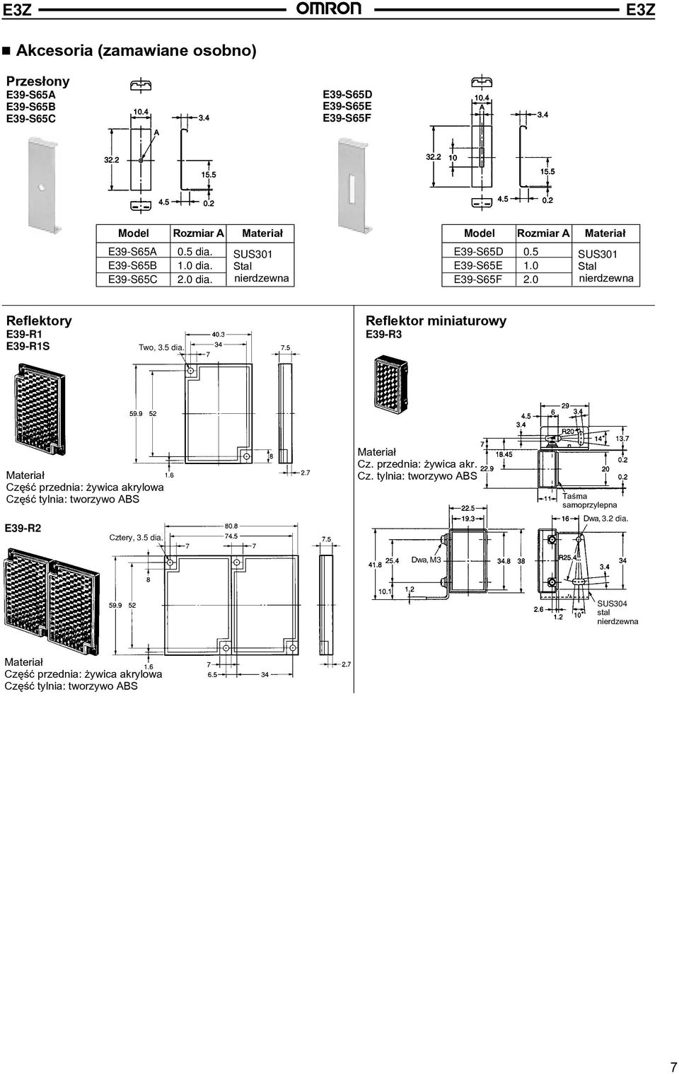 0 SUS301 Stal nierdzewna Reflektory E39-R1 E39-R1S Two, 3.5 dia.