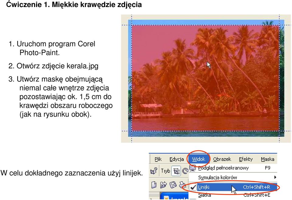 Utwórz maskę obejmującą niemal całe wnętrze zdjęcia pozostawiając ok.