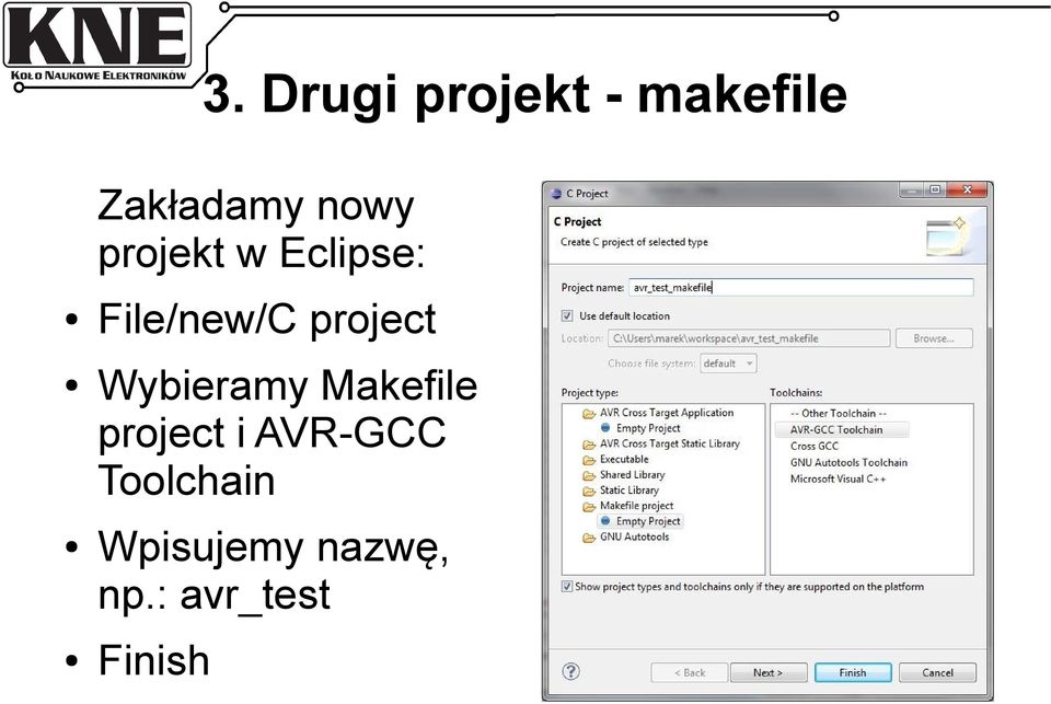 project Wybieramy Makefile project i