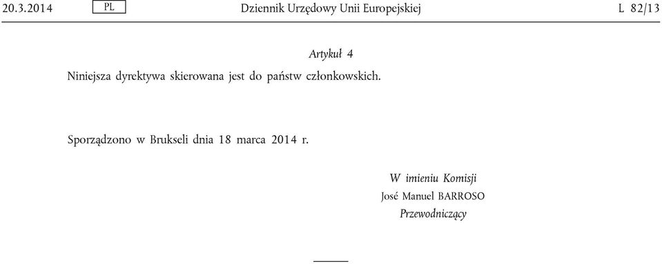 członkowskich.