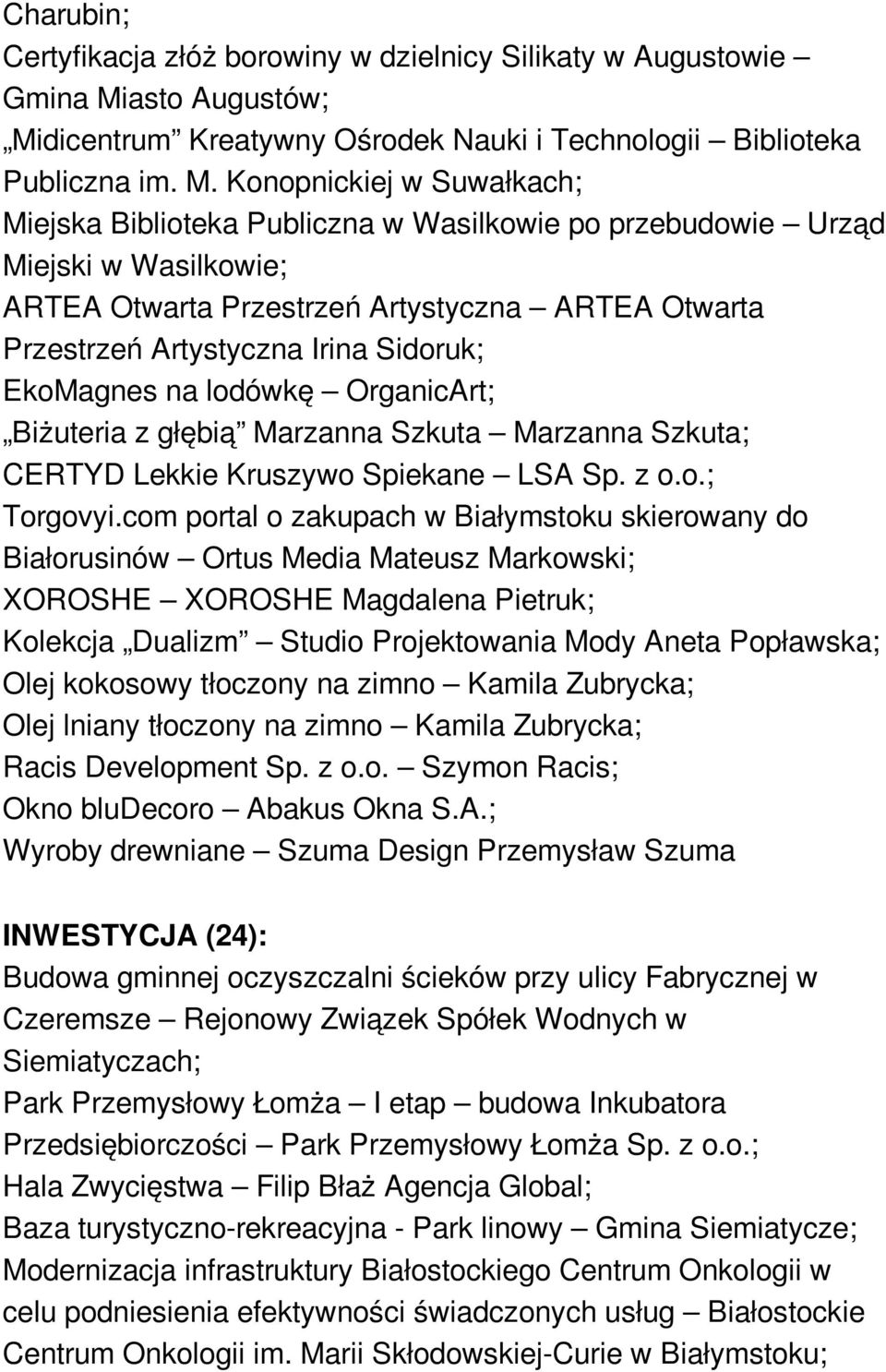 dicentrum Kreatywny Ośrodek Nauki i Technologii Biblioteka Publiczna im. M.