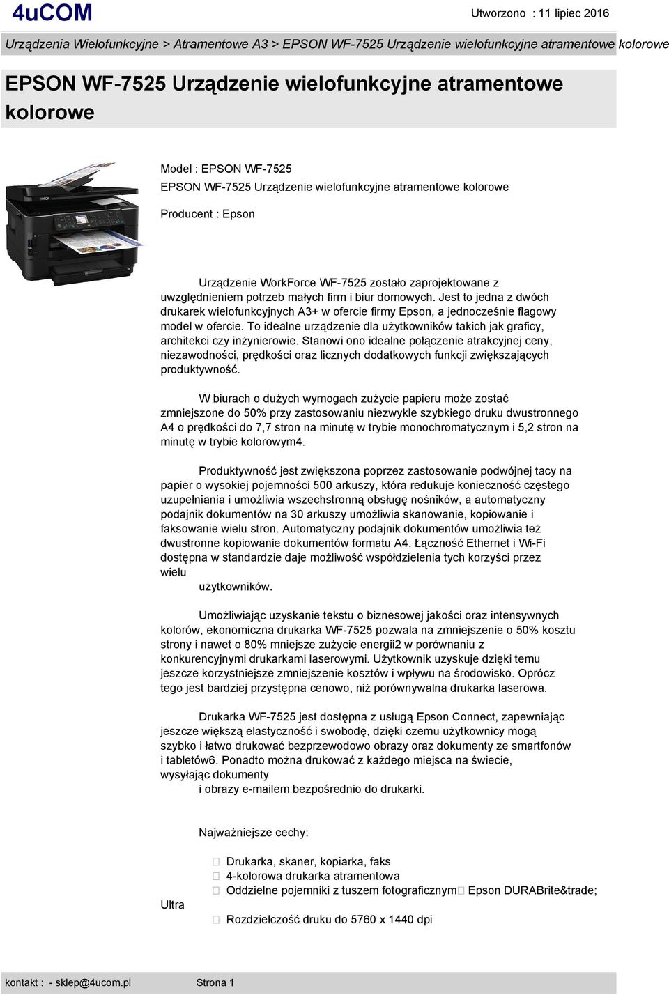 To idealne urządzenie dla użytkowników takich jak graficy, architekci czy inżynierowie.