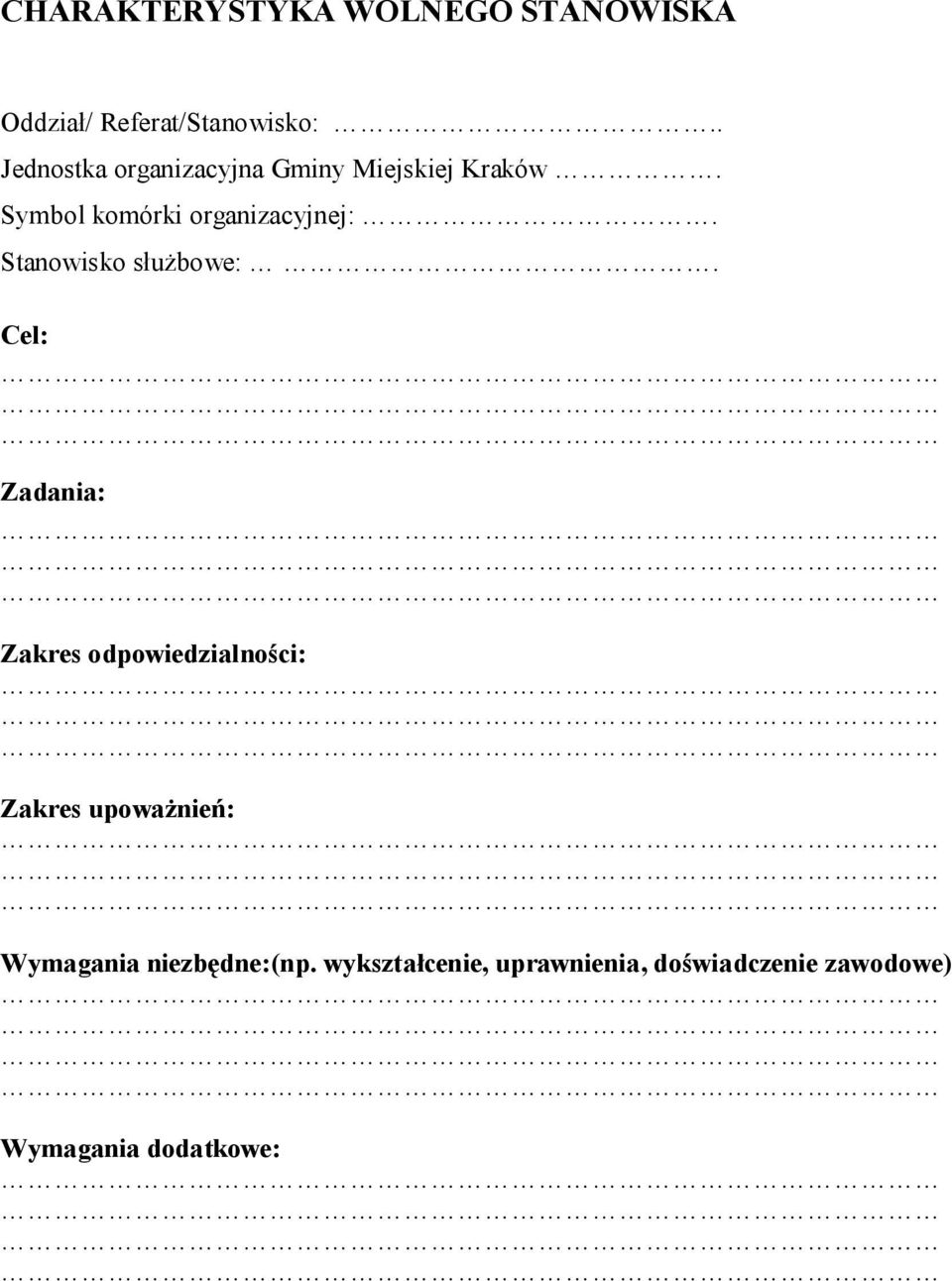 Stanowisko służbowe:.