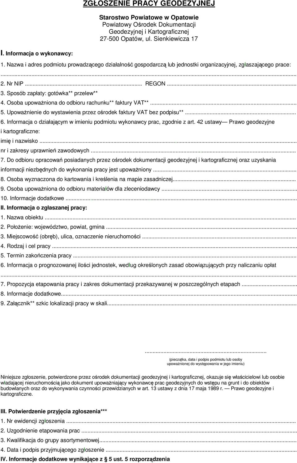 Osoba upowaŝniona do odbioru rachunku** faktury VAT**... 5. UpowaŜnienie do wystawienia przez ośrodek faktury VAT bez podpisu**... 6.