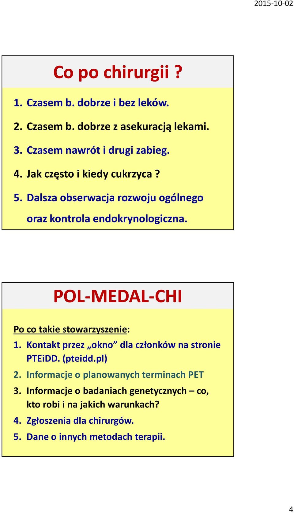 POL-MEDAL-CHI Po co takie stowarzyszenie: 1. Kontakt przez okno dla członków na stronie PTEiDD. (pteidd.pl) 2.
