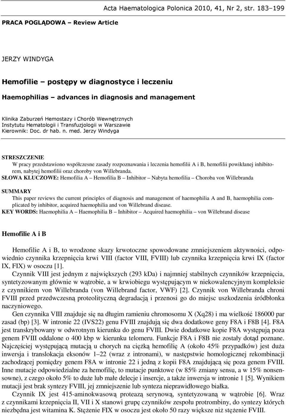 Transfuzjologii w Warszawie Kierownik: Doc. dr hab. n. med.