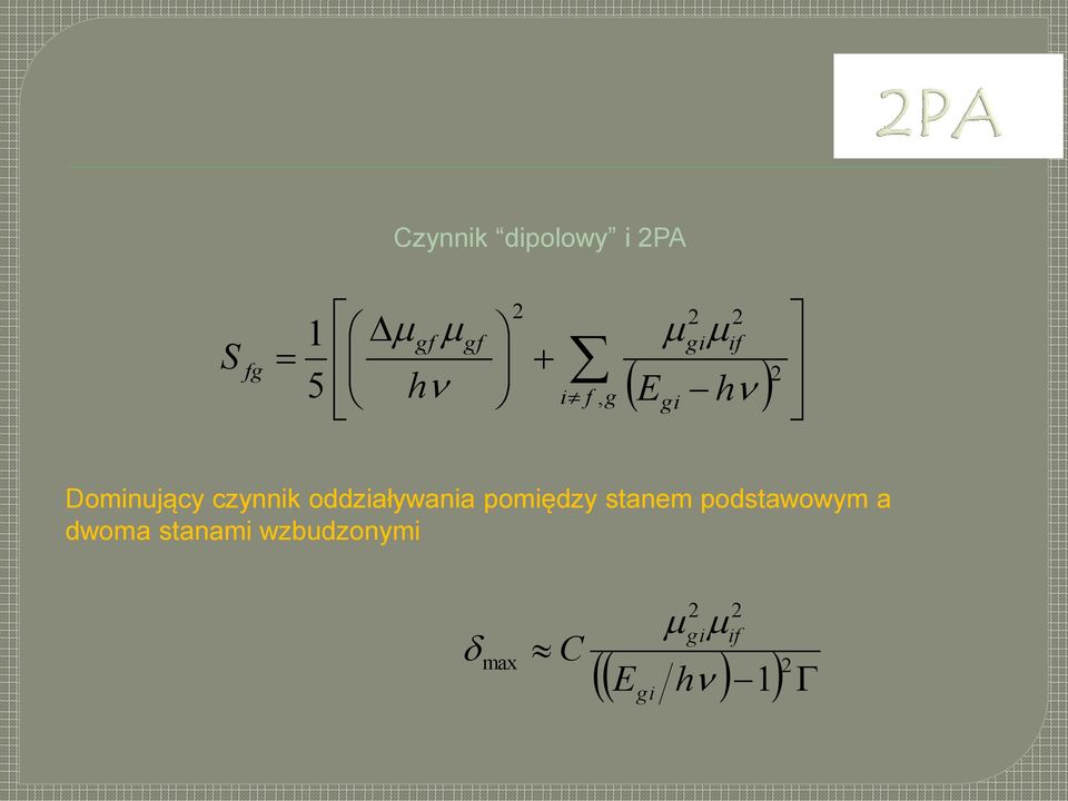 oddziaływania pomiędzy stanem podstawowym a