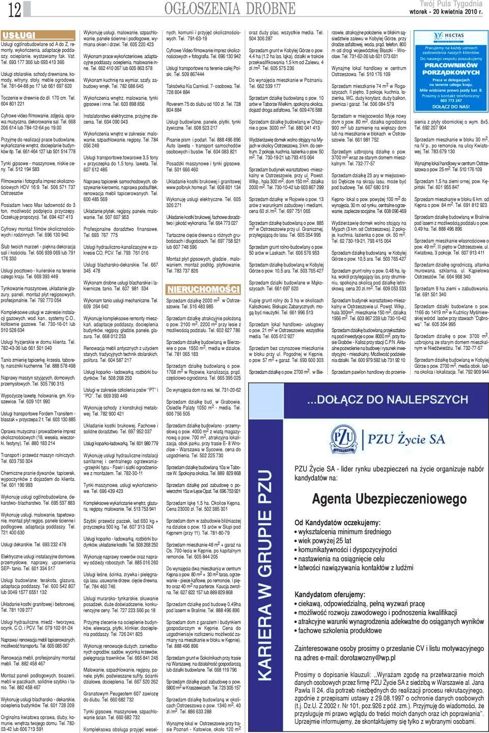 Tel. 668 206 614 lub 784-12-64 po 19.00 Przyjmê do realizacji prace budowlane, wykañczanie wnêtrz, docieplanie budynków itp. Tel. 661 464 127 lub 501 514 778 Tynki gipsowe - maszynowe, niskie ceny.