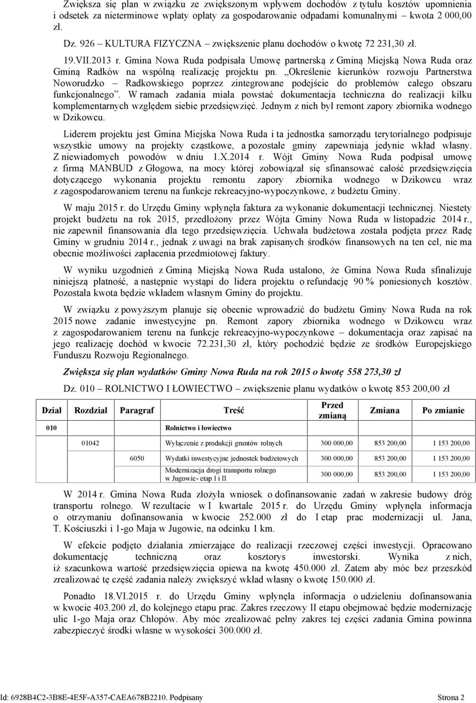 Gmina Nowa Ruda podpisała Umowę partnerską z Gminą Miejską Nowa Ruda oraz Gminą Radków na wspólną realizację projektu pn.