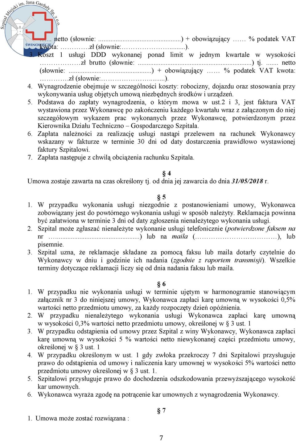 Podstawa do zapłaty wynagrodzenia, o którym mowa w ust.