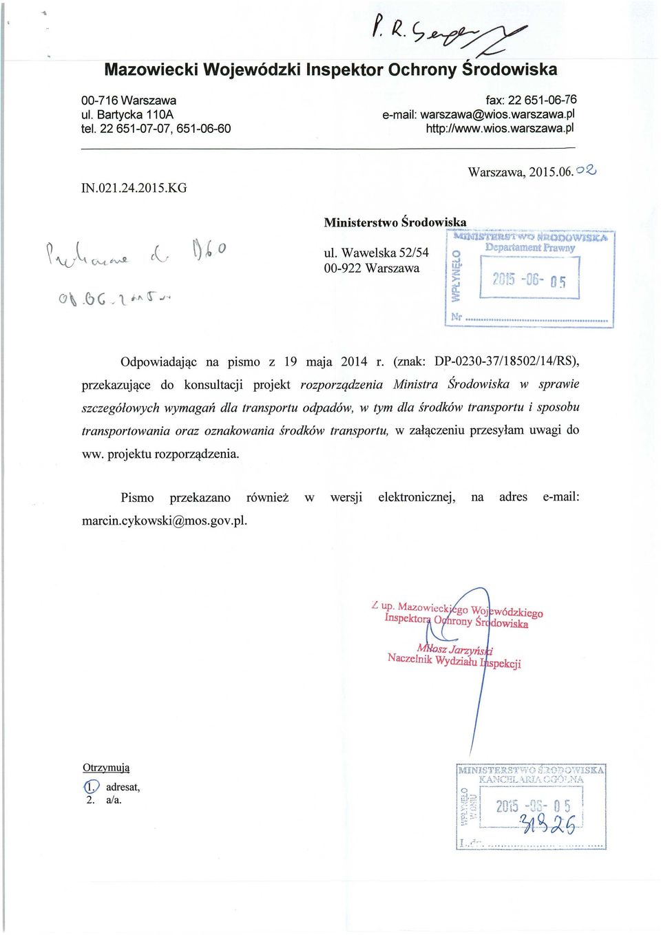 (znak: DP-0230-37/18502/14/RS), przekazuj ące do konsultacji projekt rozporządzenia Ministra Środowiska w sprawie szczegó łowych wymaga ń dla transportu odpadów, w tym dla środków transportu i