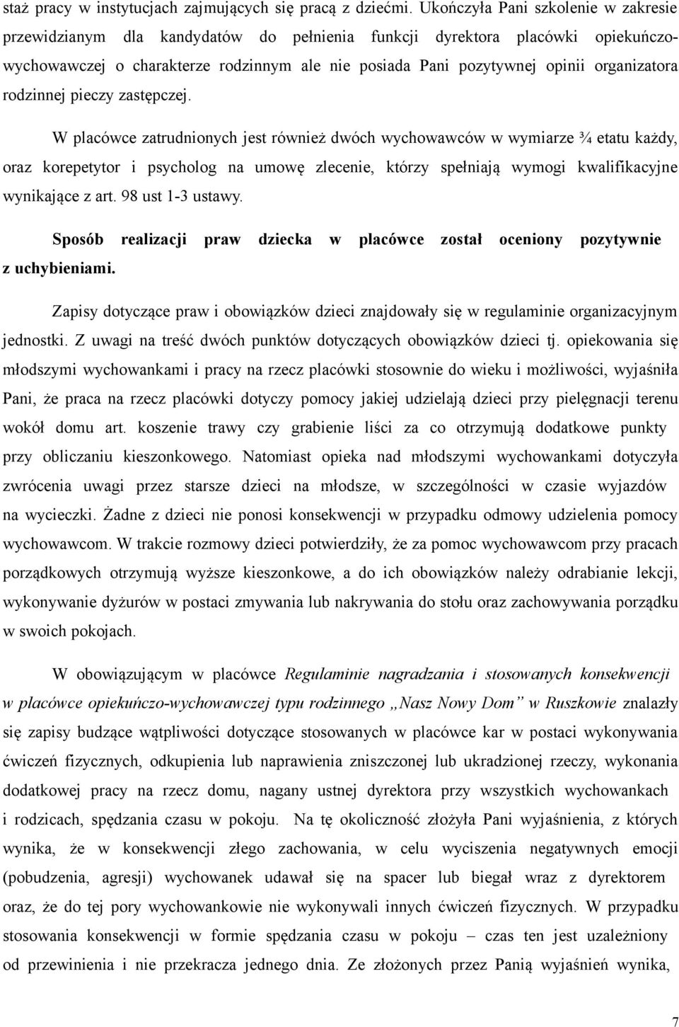 organizatora rodzinnej pieczy zastępczej.