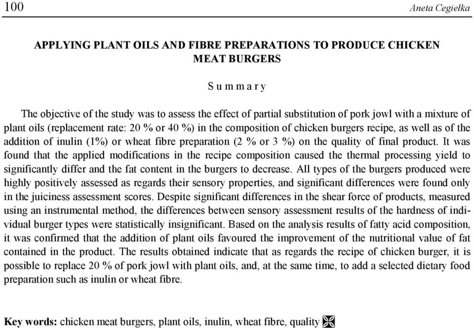 quality of final product.