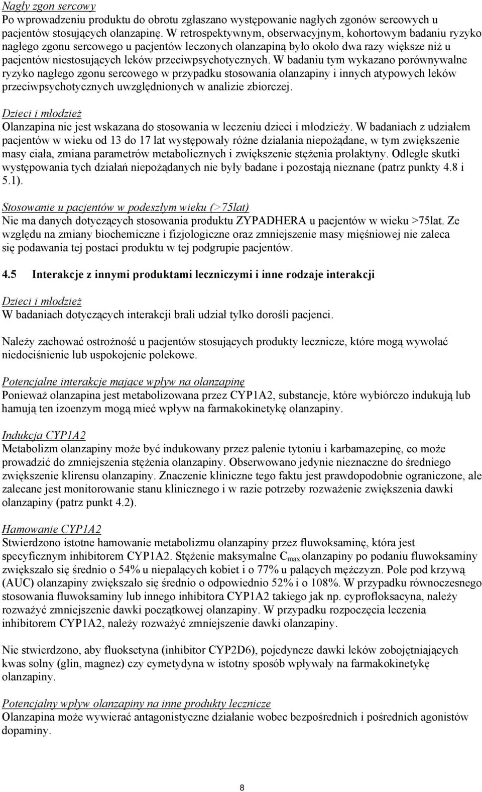 przeciwpsychotycznych.
