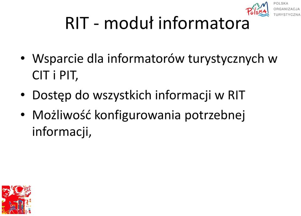 Dostęp do wszystkich informacji w RIT