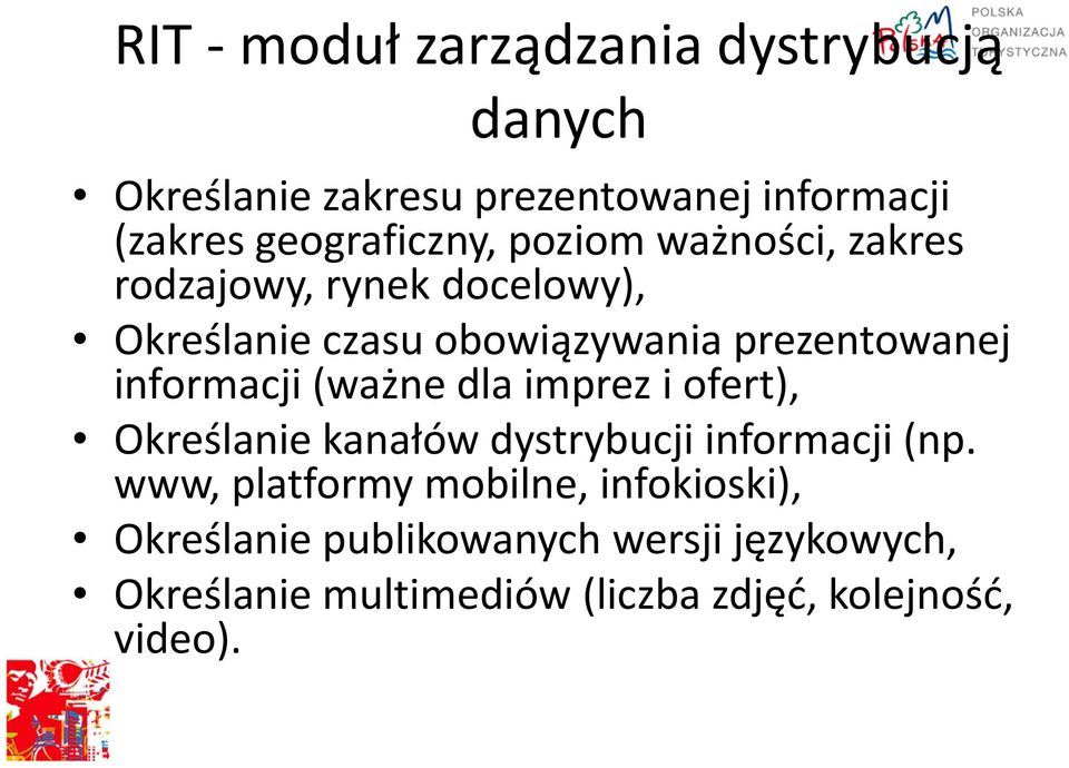 prezentowanej informacji (ważne dla imprez i ofert), Określanie kanałów dystrybucji informacji (np.