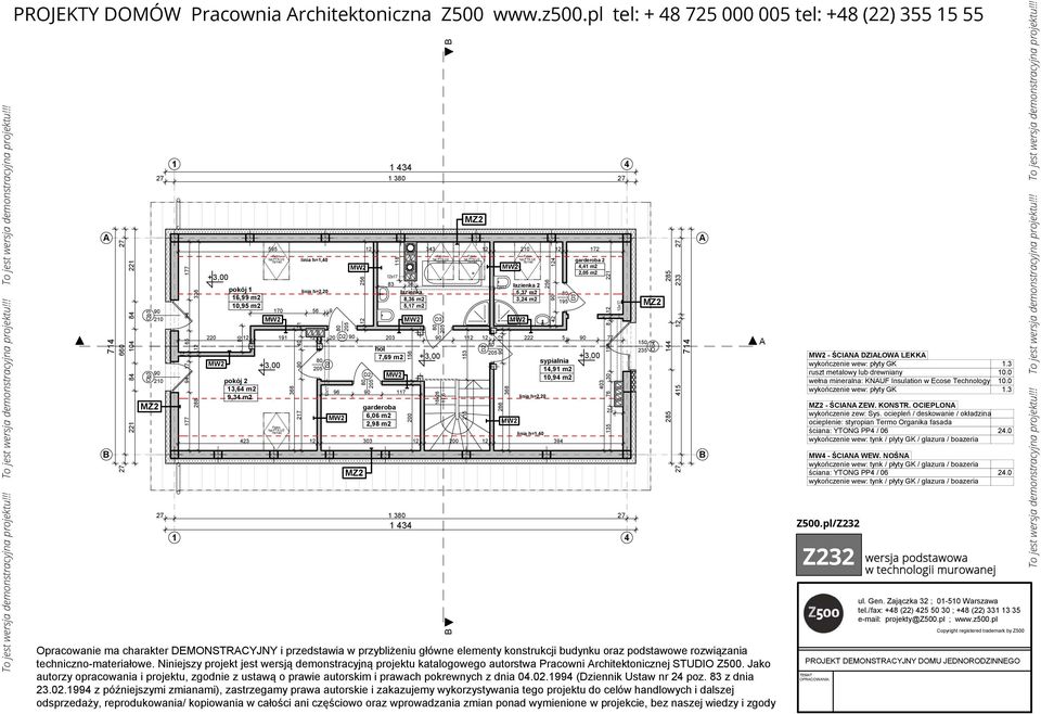 D2 256 118 83 36 łazienka 8,36 m2 5,17 m2 linia h=1,40 423 303 200 394 27 1 3 27 1 434 1 4 200 156 Opracowanie ma charakter DEMONSTRCYJNY i przedstawia w przybliżeniu główne elementy konstrukcji