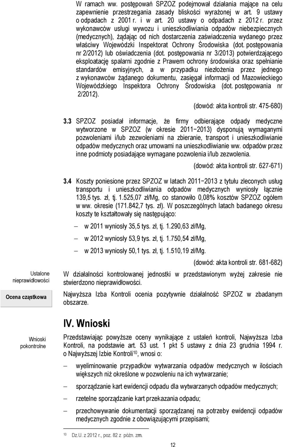 (dot. postępowania nr 2/2012) lub oświadczenia (dot.