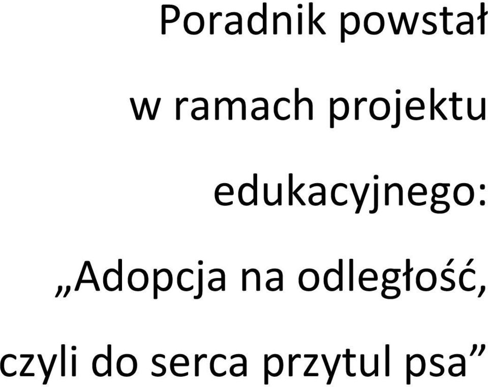 edukacyjnego: Adopcja na