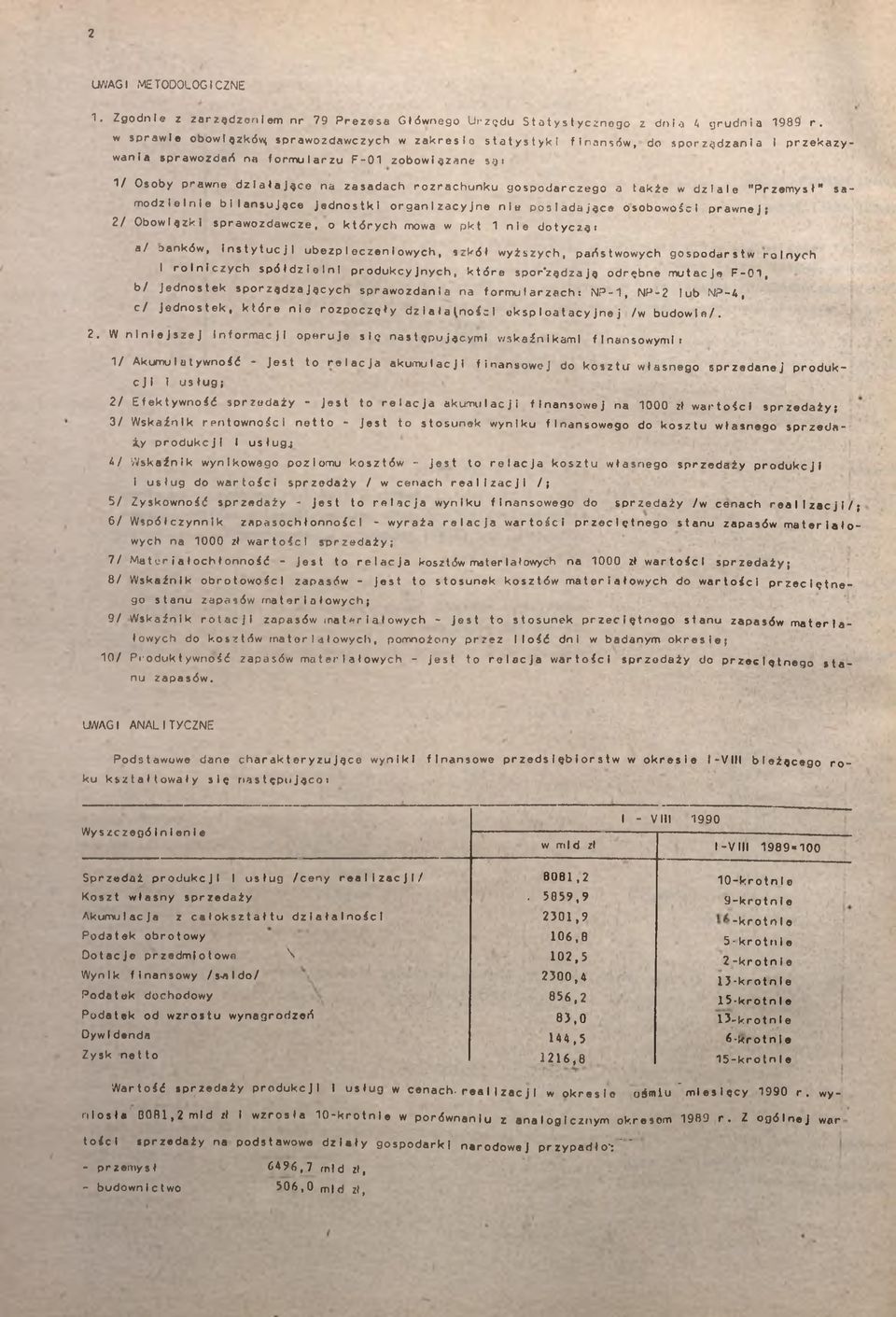 dzae "Przemys" samodzene bansujące Jednosk organzacyjne ne posadające osobowośc prawnej; 2/ Obowązk sprawozdawcze, o kórych mowa w pk ne doyczą a / Ja n k ó w, nsyucj ubezpeczenowych, szkó wyższych,