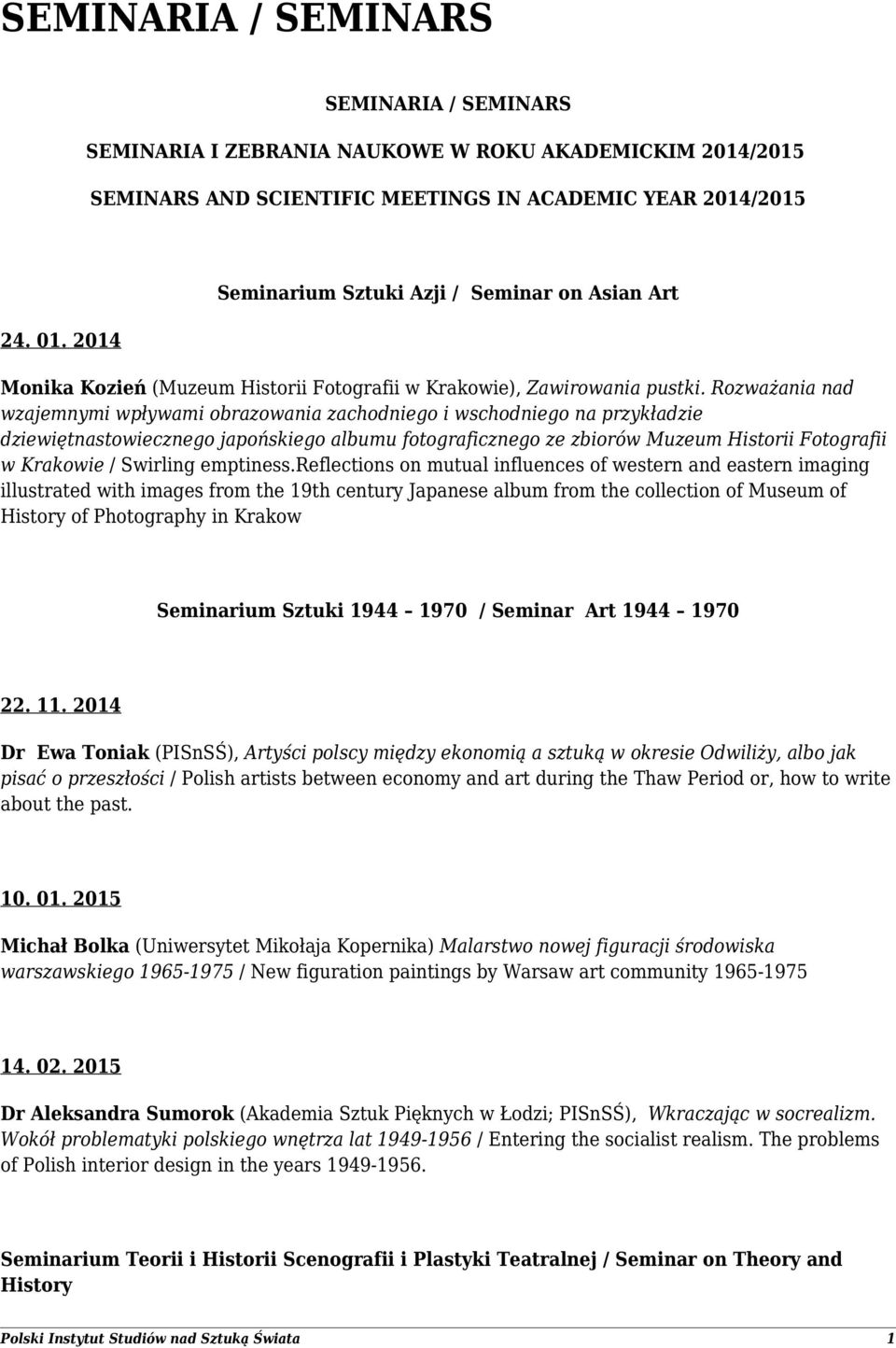 Rozważania nad wzajemnymi wpływami obrazowania zachodniego i wschodniego na przykładzie dziewiętnastowiecznego japońskiego albumu fotograficznego ze zbiorów Muzeum Historii Fotografii w Krakowie /