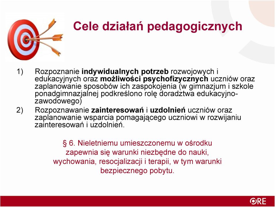 Rozpoznawanie zainteresowań i uzdolnień uczniów oraz zaplanowanie wsparcia pomagającego uczniowi w rozwijaniu zainteresowań i uzdolnień. 6.