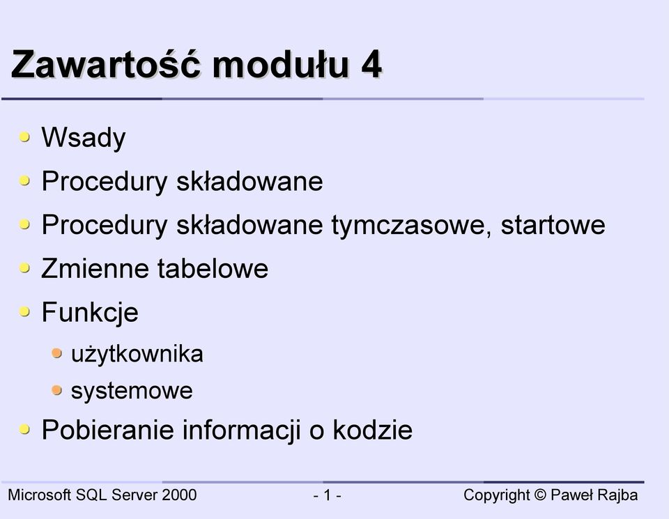 tymczasowe, startowe Zmienne tabelowe