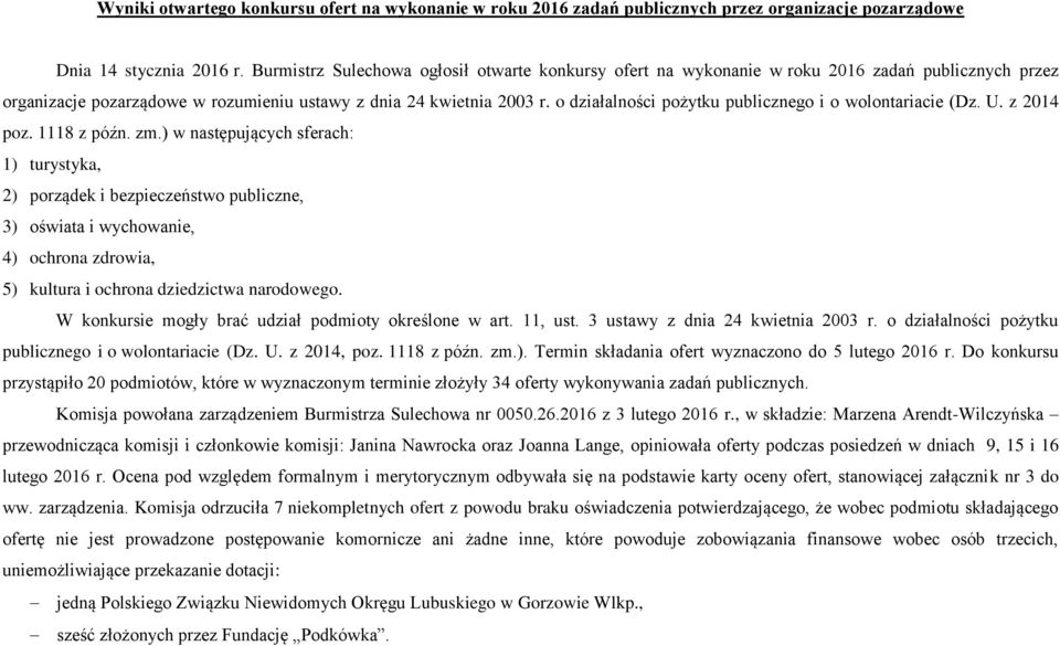 o działalności pożytku publicznego i o wolontariacie (Dz. U. z 2014 poz. 1118 z późn. zm.