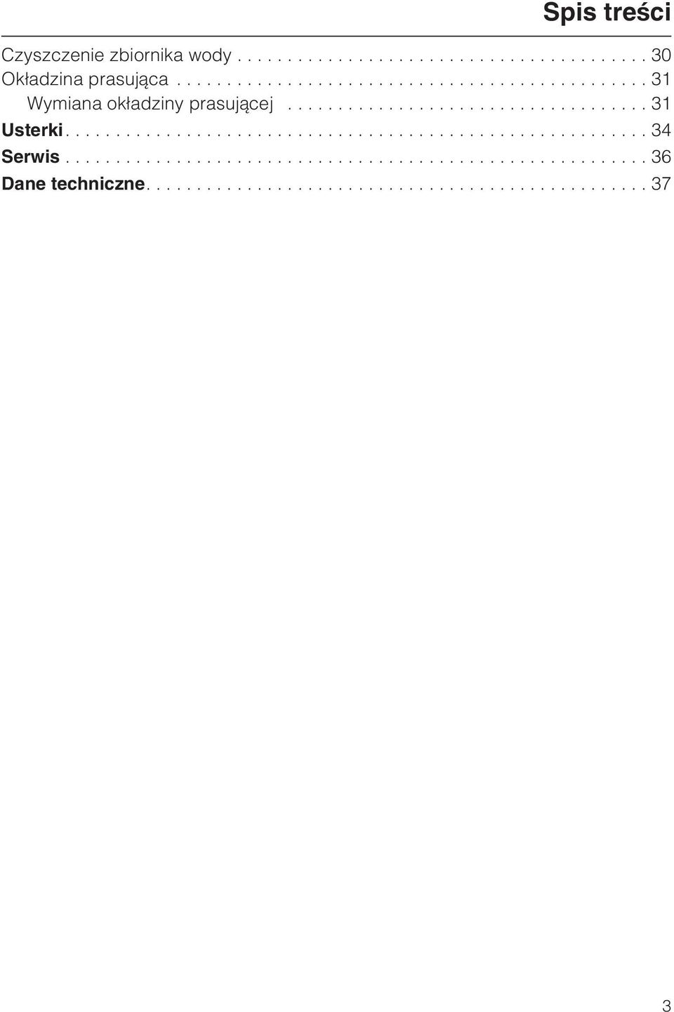 ..31 Wymiana ok³adziny prasuj¹cej.