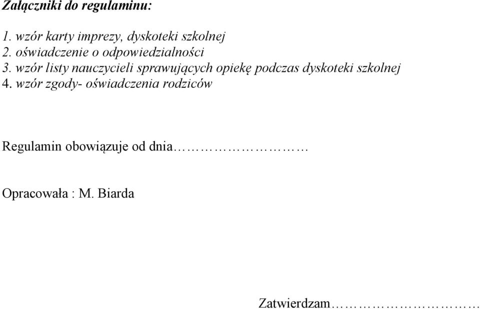 wzór listy nauczycieli sprawujących opiekę podczas dyskoteki szkolnej