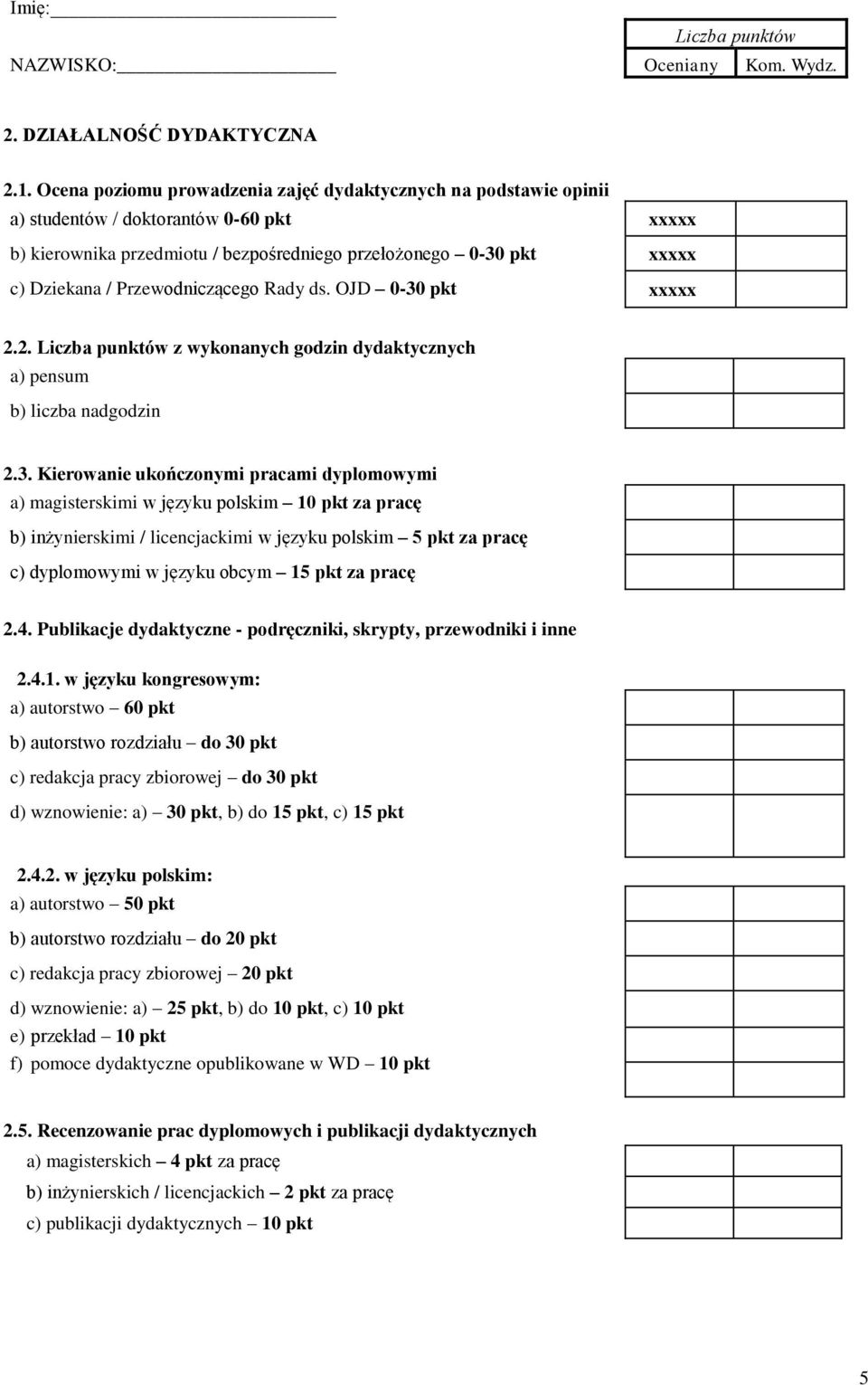 Przewodniczącego Rady ds. OJD 0-30