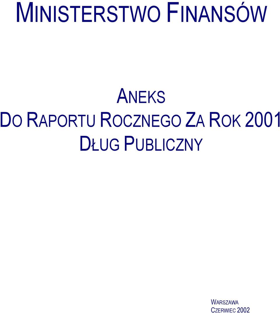 ROCZNEGO ZA ROK 2001