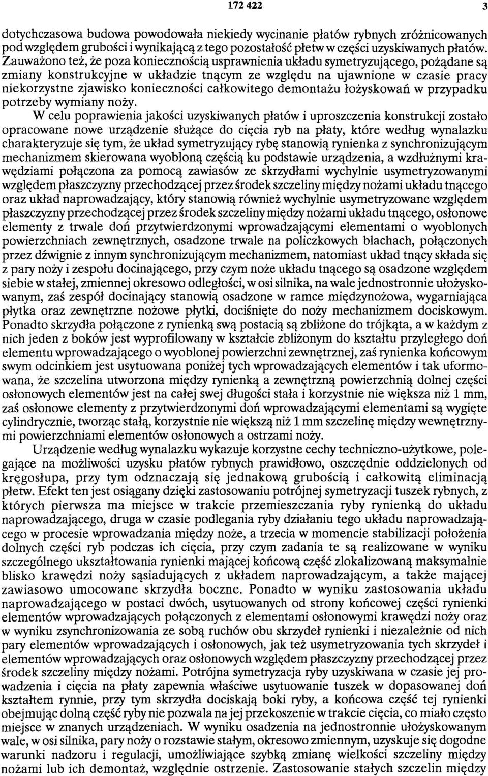 całkowitego demontażu łożyskowań w przypadku potrzeby wymiany noży.