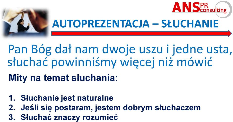 temat słuchania: 1. Słuchanie jest naturalne 2.