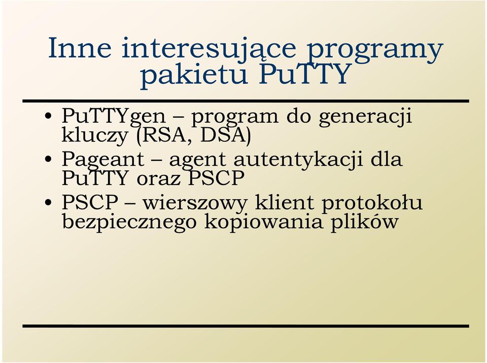 agent autentykacji dla PuTTY oraz PSCP PSCP