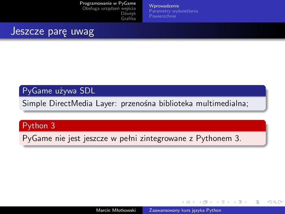 Layer: przenośna biblioteka multimedialna; Python 3