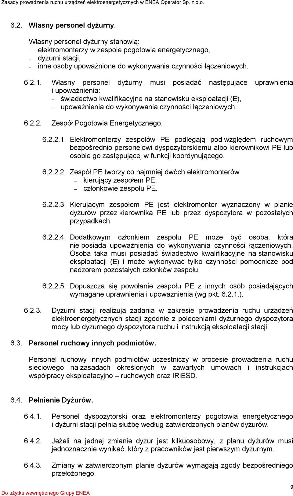 2. Zespół Pogotowia Energetycznego. 6.2.2.1.