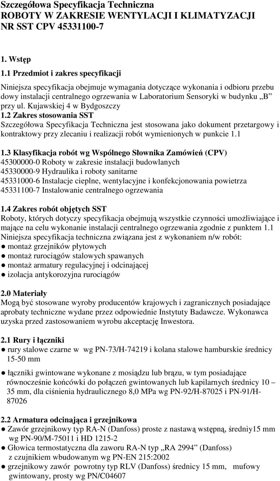 Kujawskiej 4 w Bydgoszczy 1.