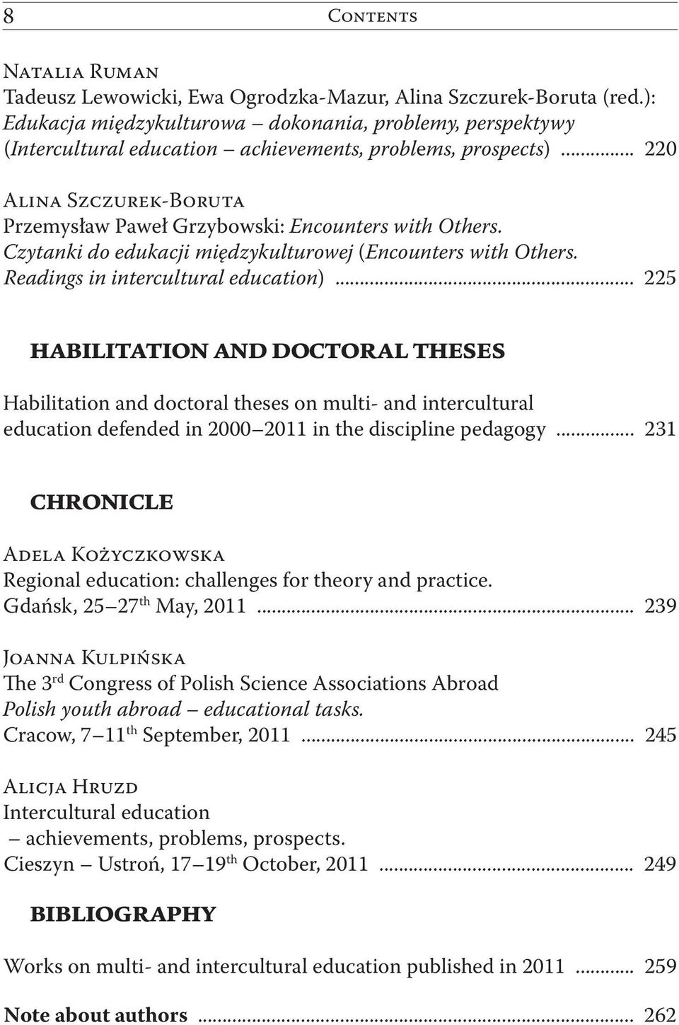 Czytanki do edukacji międzykulturowej (Encounters with Others. Readings in intercultural education).