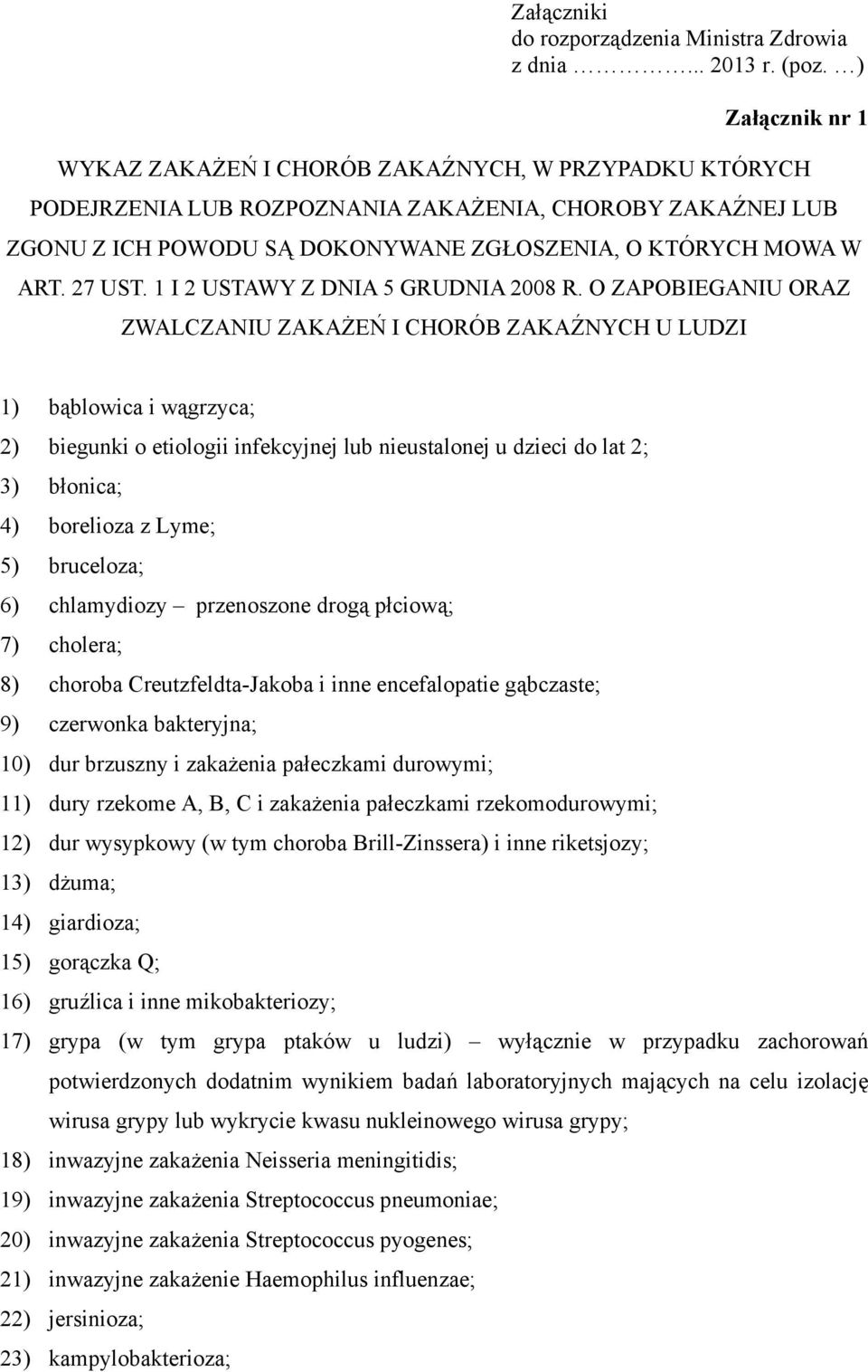 27 UST. 1 I 2 USTAWY Z DNIA 5 GRUDNIA 2008 R.