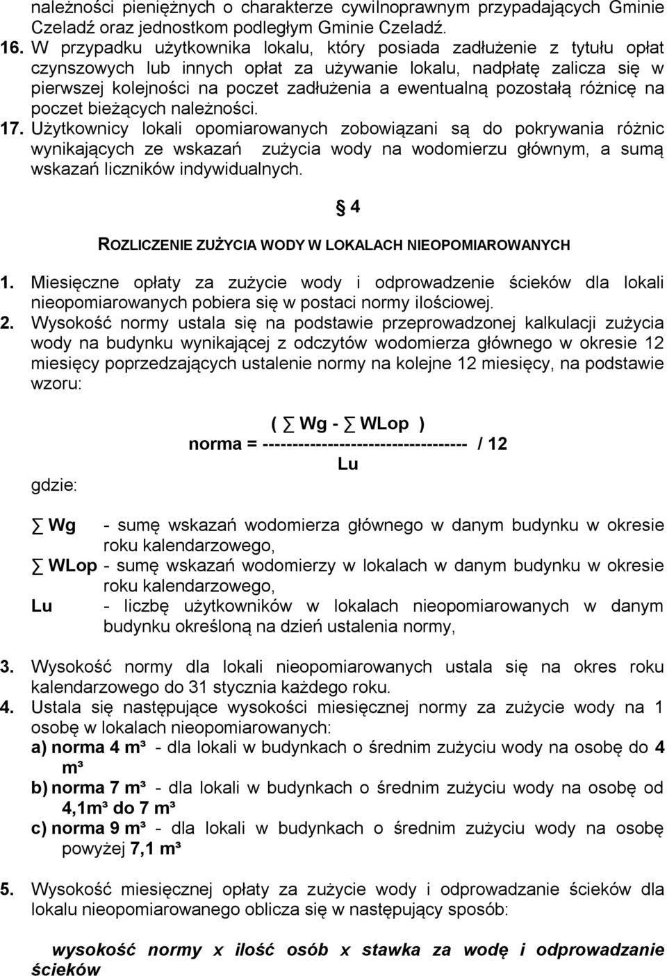 pozostałą różnicę na poczet bieżących należności. 17.