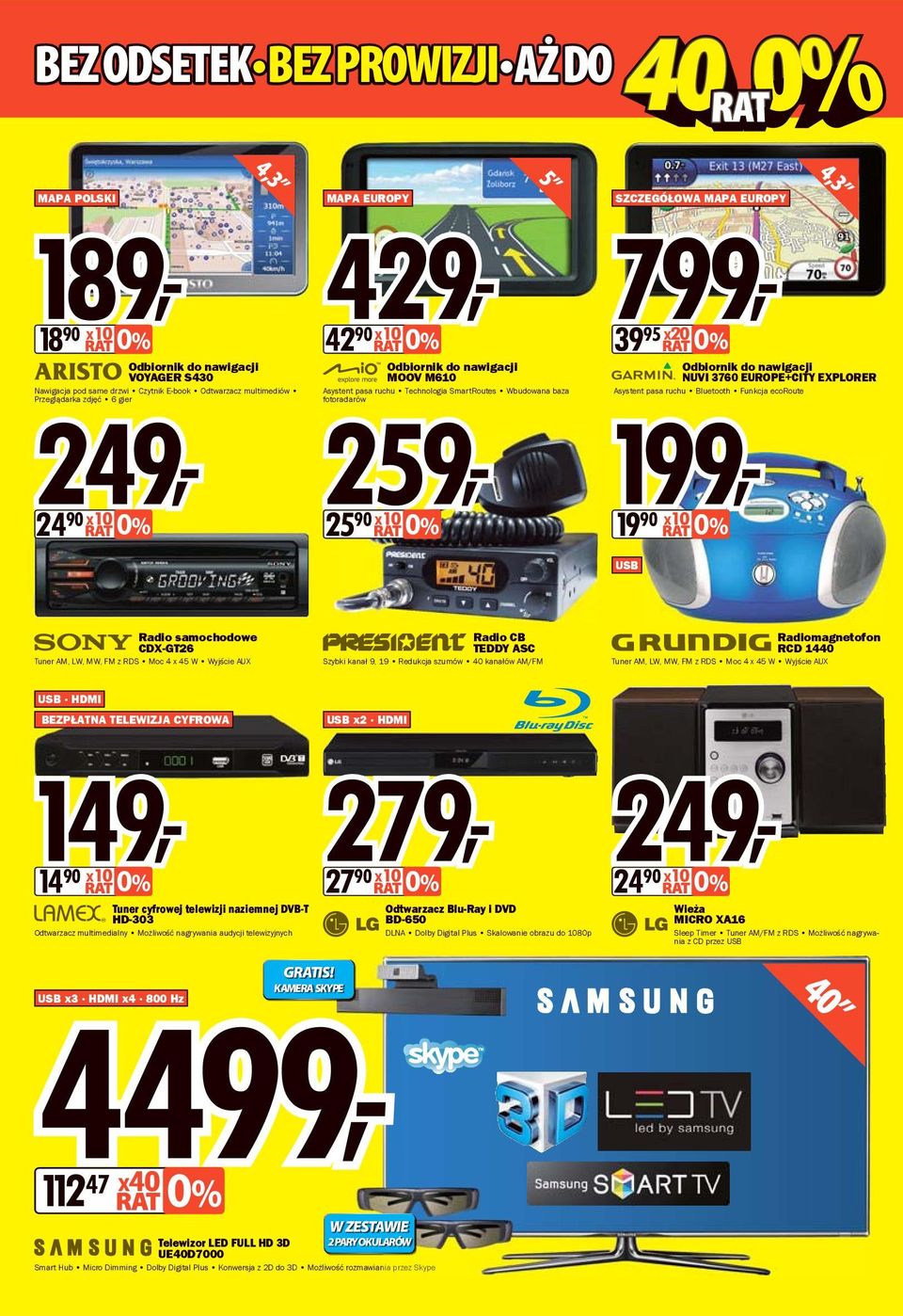 95x20 0% Odbiornik do nawigacji NUVI 3760 EUROPE+CITY EXPLORER Asystent pasa ruchu Bluetooth Funkcja ecoroute 199, 19 90 x10 0% 90x10 0% 199, USB Radio samochodowe CDX-GT26 Tuner AM, LW, MW, FM z RDS