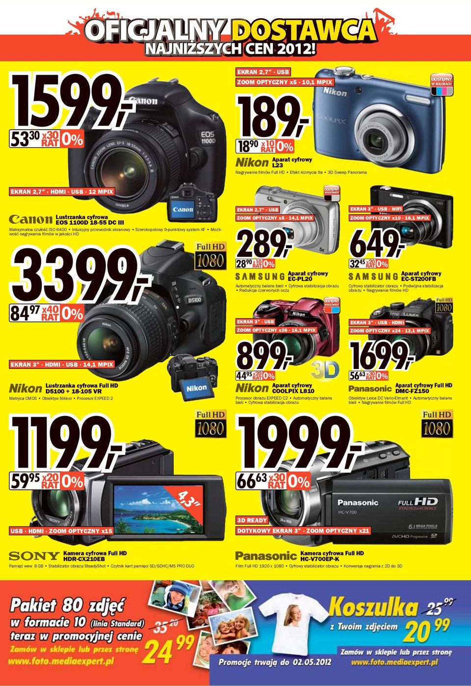 lmów w jakości HD 3399, 84 97x40 0% EKRAN 3 HDMI USB 14,1 MPIX Lustrzanka cyfrowa Full HD D5100 + 18-105 VR Matryca CMOS Obiektyw Nikkor Procesor EXPEED 2 1199, 59 95 4,3 EKRAN 2,7 USB ZOOM OPTYCZNY