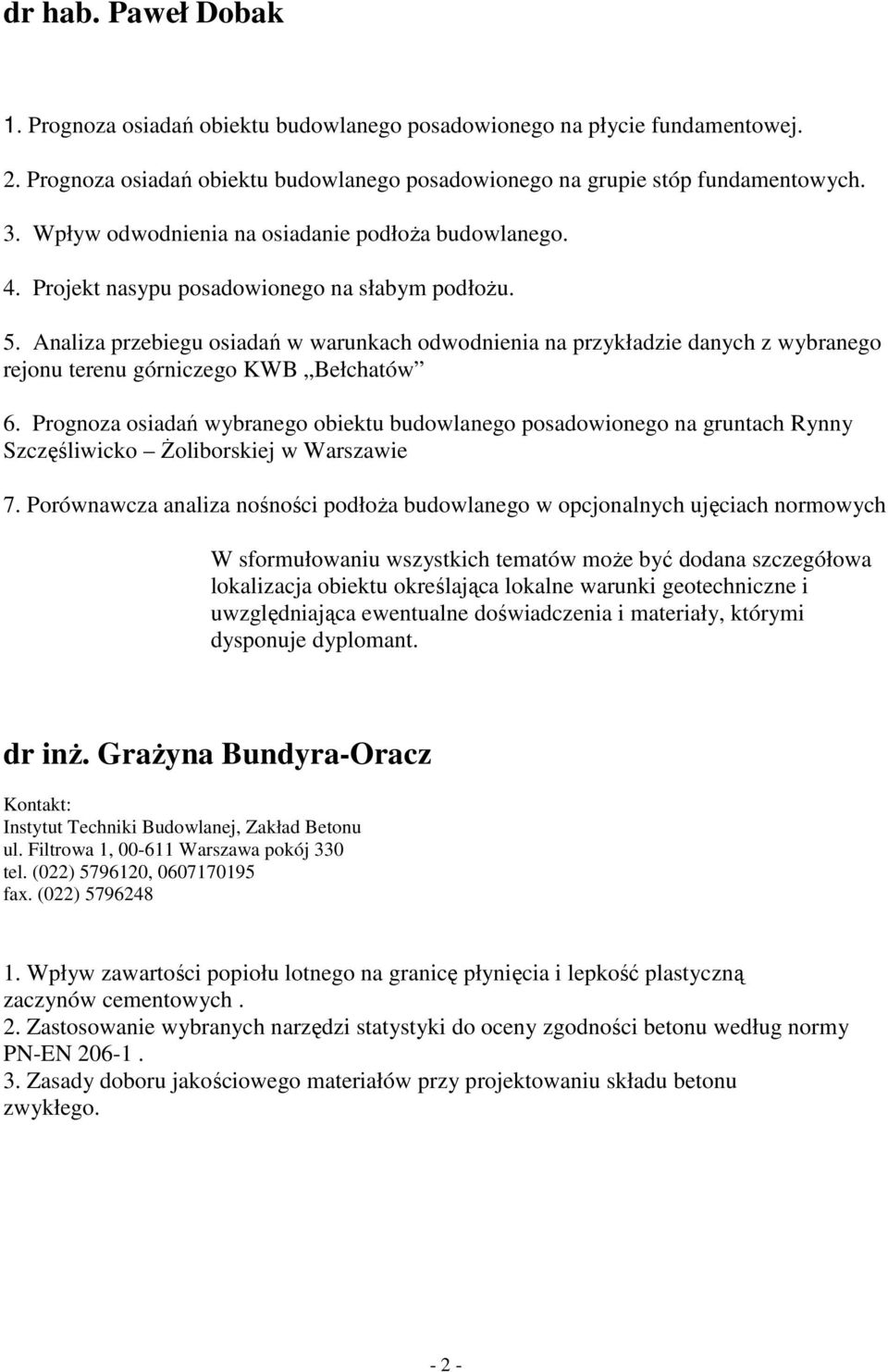 Analiza przebiegu osiadań w warunkach odwodnienia na przykładzie danych z wybranego rejonu terenu górniczego KWB Bełchatów 6.