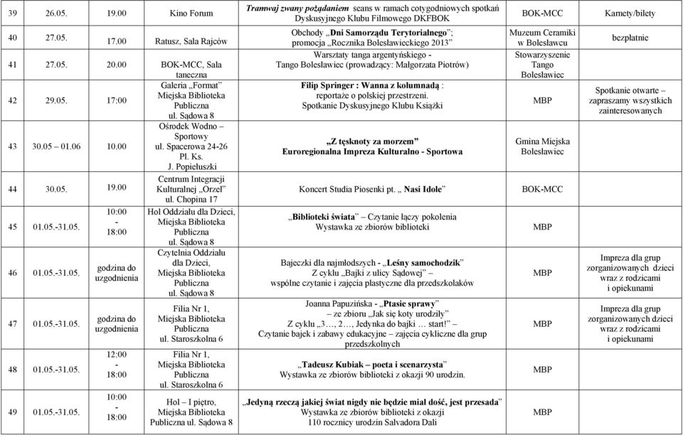 Staroszkolna 6 Filia Nr 1, ul.