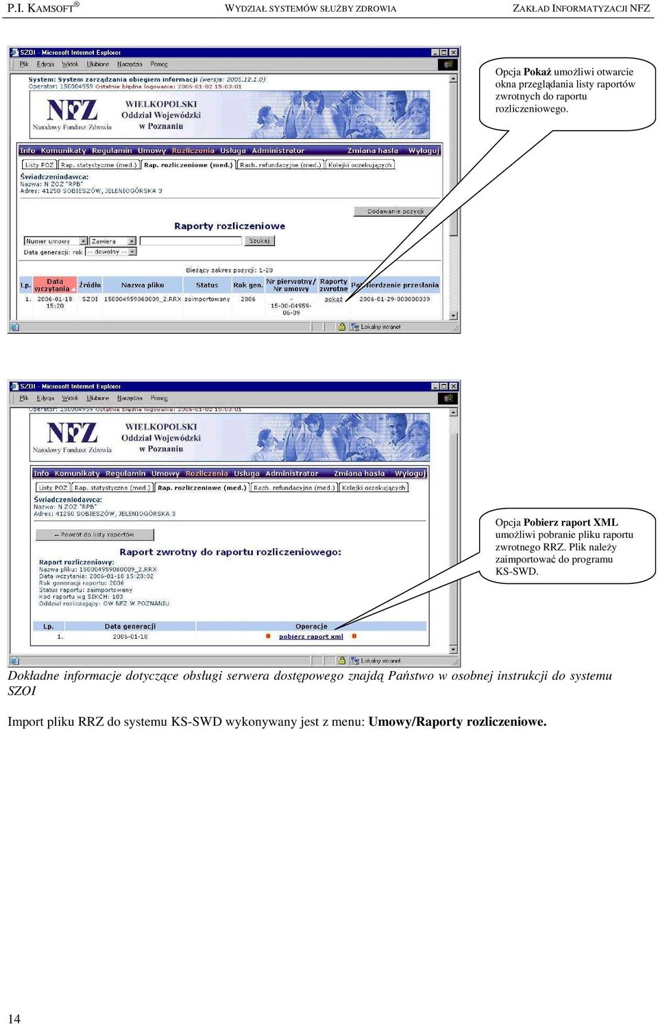Plik należy zaimportować do programu KS-SWD.