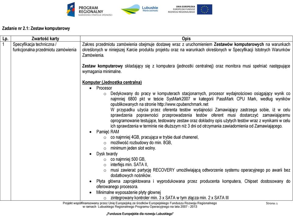 niniejszej Karcie produktu projektu oraz na warunkach określonych w Specyfikacji Istotnych Warunków Zamówienia.